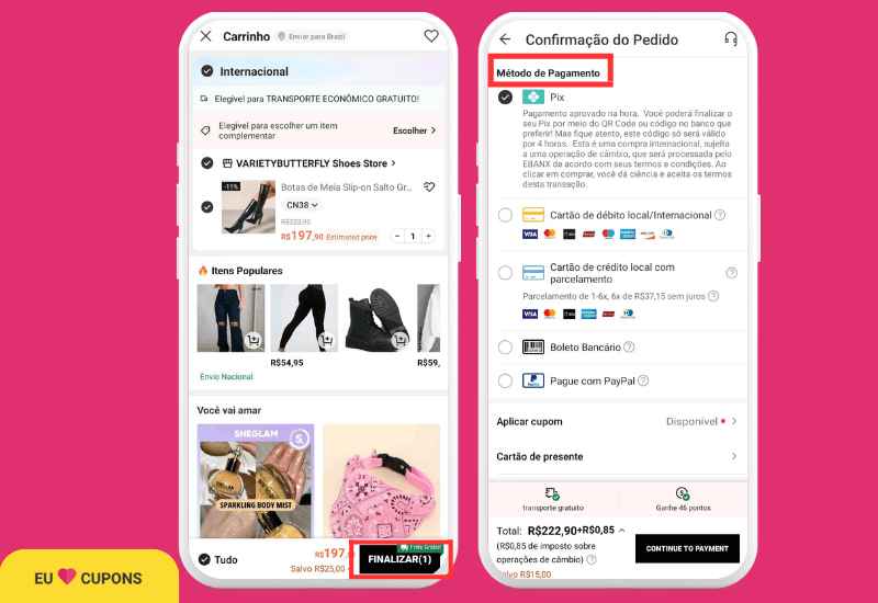 Finalizar a compra e escolher o método de pagamento